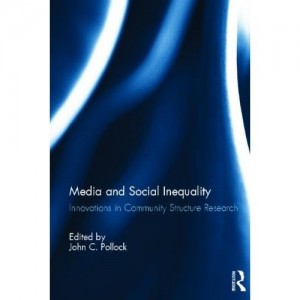 Media and Social Inequality: Innovations in Community Structure Research